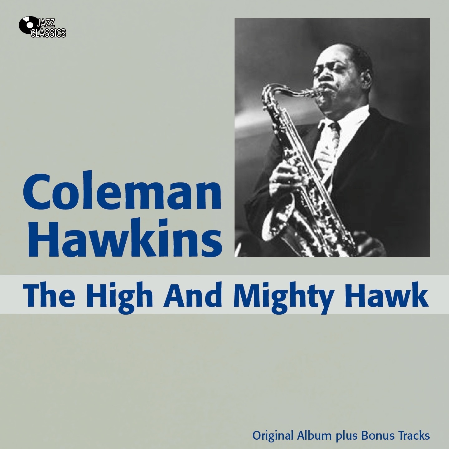 The High and Mighty Hawk (Original Album Plus Bonus Track)