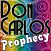 Don Carlos - Gimme Gimme Your Love