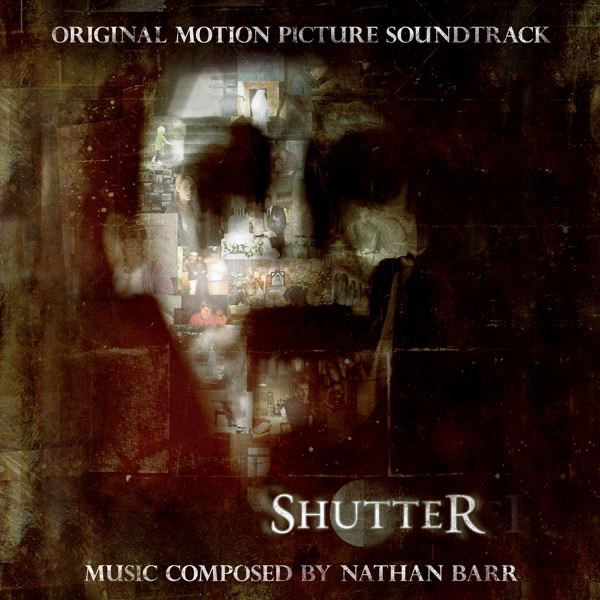 Обложка альбома «Shutter (Original Motion Picture Soundtrack)» — Nathan Barr