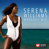 Serena Williams Workout Mix (60 Min Non-Stop Workout Mix [130-134 BPM])