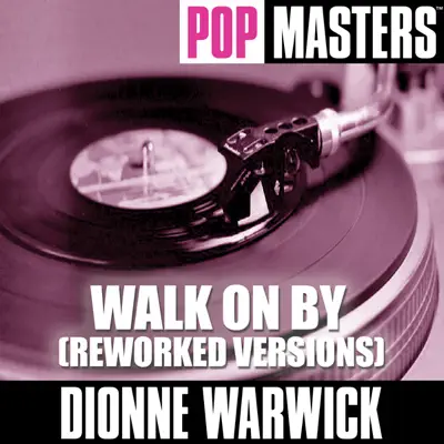 Pop Masters: Let It Be Me (Reworked Versions) - Dionne Warwick