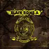 Black Bomb A - Beds Are Burning