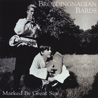 Marked By Great Size by Brobdingnagian Bards on Apple Music
