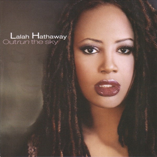 Обложка альбома «Outrun the Sky» — Lalah Hathaway