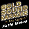 In the Style of Katie Melua (Karaoke Versions) - Goldsound Karaoke