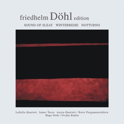 Friedhelm Döhl: Sound of Sleat - Bruchstücke Zur Winterreise - Winterreise - Notturno