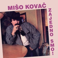 Mišo Kovač - Poslije Toliko Godina