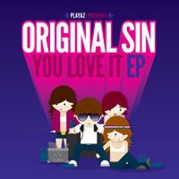 You Love It EP - Original Sin