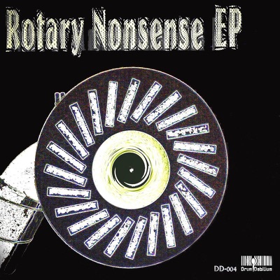 Rotary Nonsense - EP