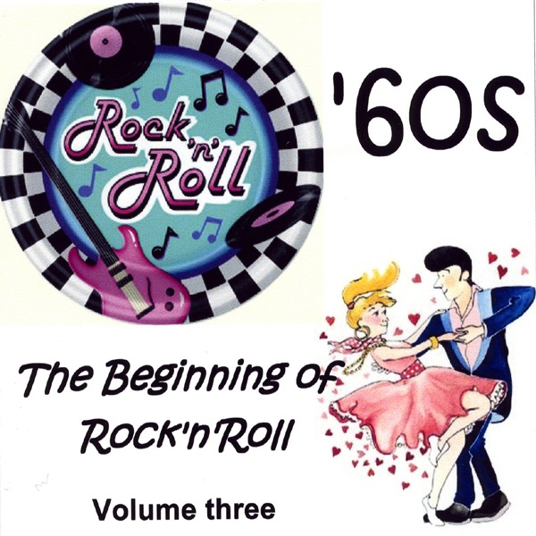 The Beginning of Rock 'n Roll Vol 3