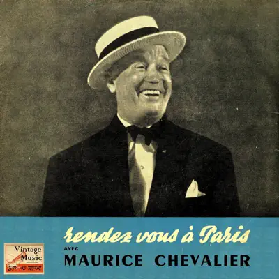 Vintage French Song Nº 97 - EPs Collectors, "Rendez Vous À Paris" - Maurice Chevalier Vintage French Song Nº 97 - EPs Collectors, "Rendez Vous À Paris" - Maurice Chevalier