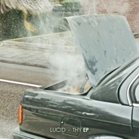 Thy Lucid EP - Lucid