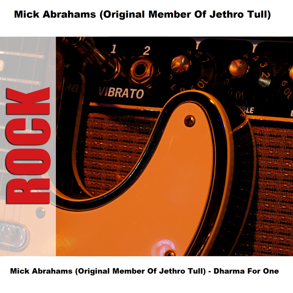 Обложка альбома «Mick Abrahams (Original Member Of Jethro Tull) - Dharma For One» — Mick Abrahams