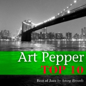 Cover art for Art Pepper Relaxing Top 10 (Relaxation & Jazz) by Art Pepper