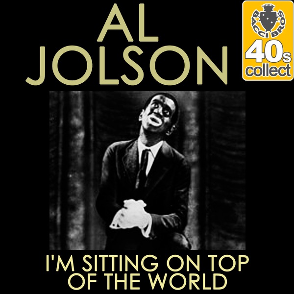 I'm Sitting On Top of the World (Remastered) - Single album cover