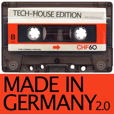 Made in Germany 2.0 (Tech House Edition)