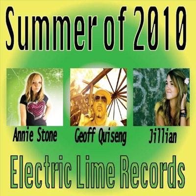 Summer of 2010 (feat. Jillian & Annie Stone) - Single