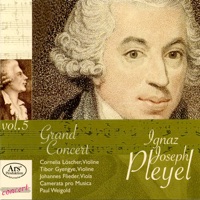 Pleyel: Vol. 5 - Grand Concert - Camerata Pro Musica Chamber Orchestra, Paul Weigold, Johannes Flieder, Cornelia Loscher & Tibor Gyenge