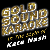 In the Style of Kate Nash (Karaoke Versions)