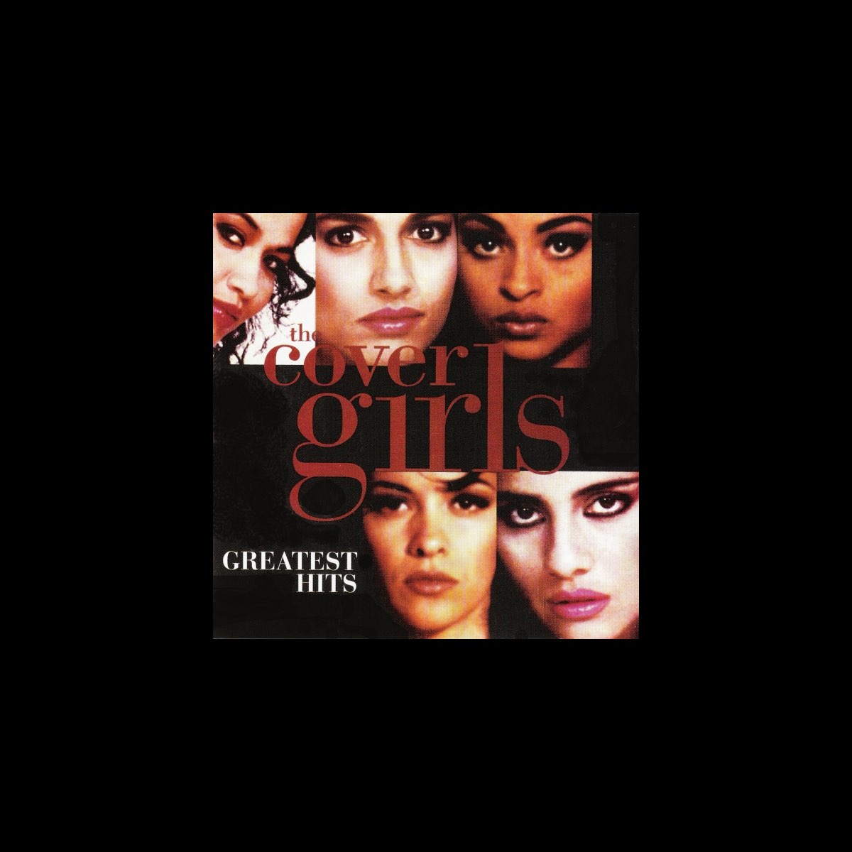 ‎the Cover Girls Greatest Hits Album By The Cover Girls Apple Music 