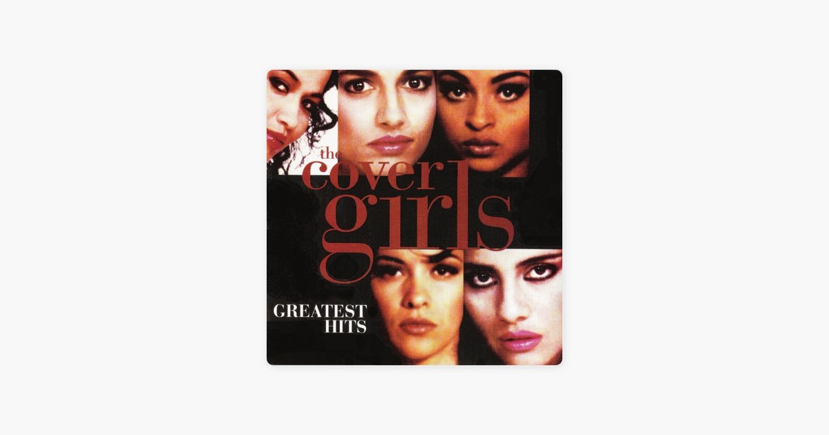 The Cover Girls Greatest Hits - カヴァー・ガールズのアルバム