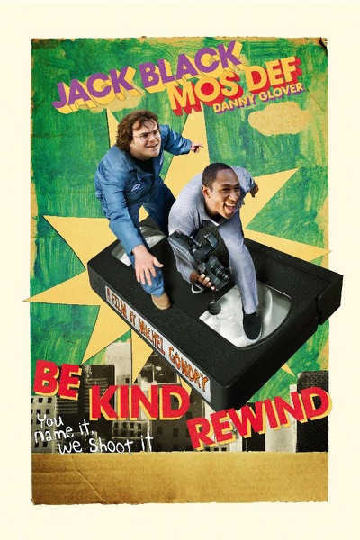 Be Kind Rewind
