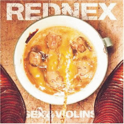 Sex &amp; Violins - Rednex Cover Art