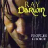Ray Darwin - People's Choice