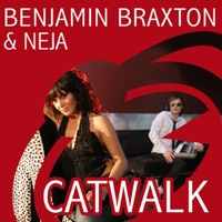 Catwalk - EP - Benjamin Braxton & Neja