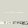 Lies Love and Laughter