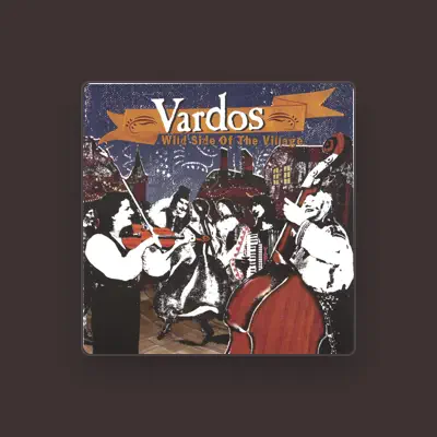 Listen to Vardos, watch music videos, read bio, see tour dates & more!