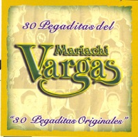 30 Pegaditas del Mariachi Vargas - Mariachi Vargas de Tecalitlán