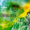 Burning Sea of Green