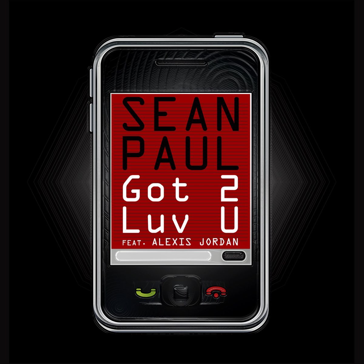 Альбом «Got 2 Luv U (feat. Alexis Jordan) - Single» — Sean Paul — Apple  Music