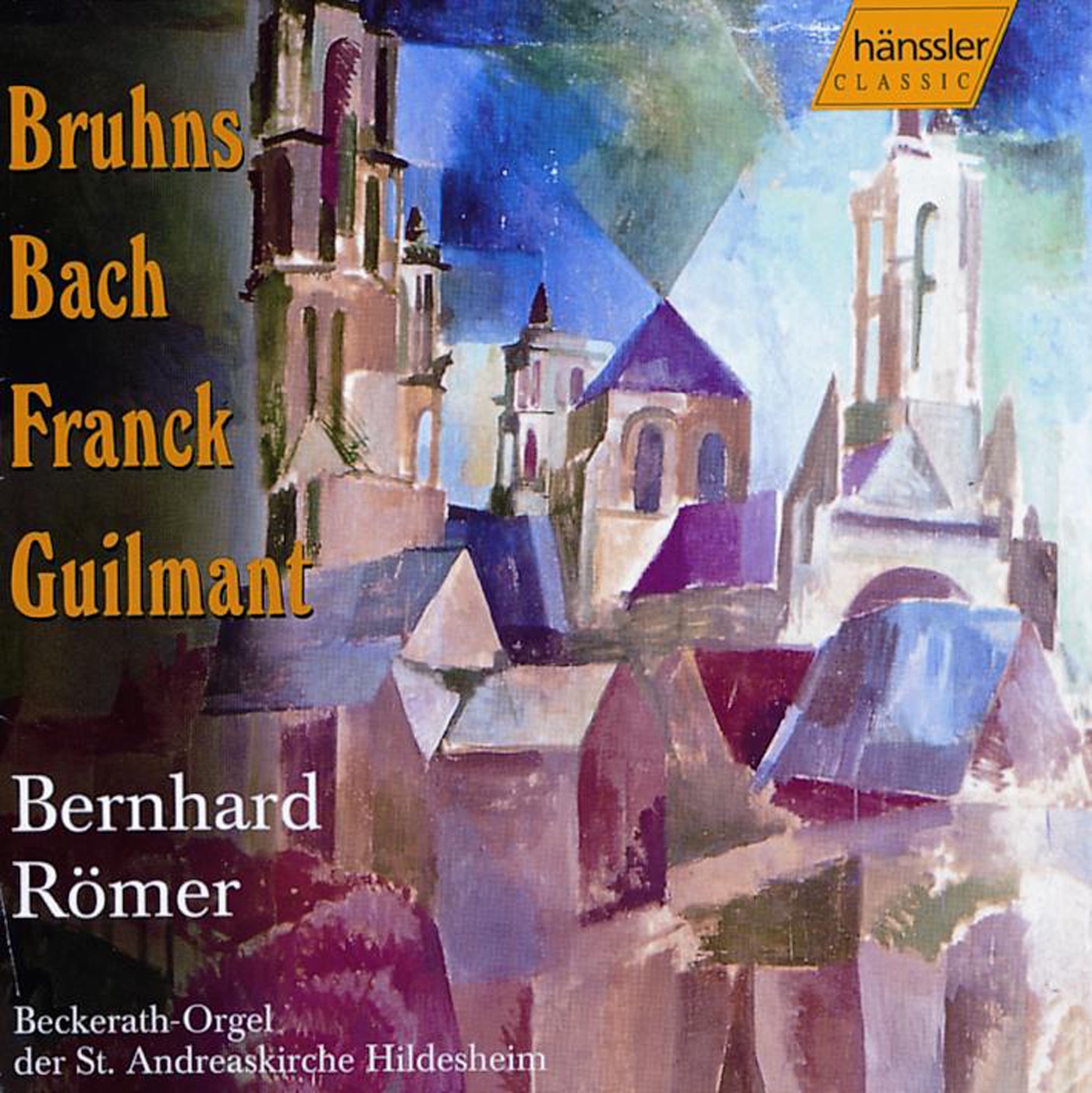 Bach, J.S.: Toccata In C Major, Bwv 564 - Guilmant: Sonata No. 1 In D Minor, Op. 42