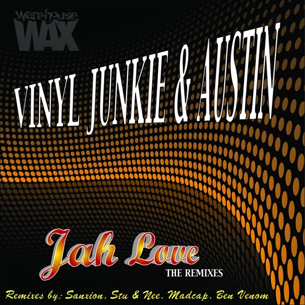 Jah Love (The Remixes) - EP