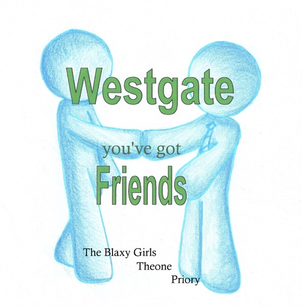 You've Got Friends (feat. the Blaxy Girls, Theone Coleman and Priory) cover art