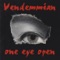 One Eye Open - Vendemmian lyrics