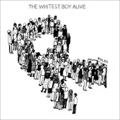 The Whitest Boy Alive - 1517