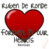 Forever In Our Hearts (Remixes) - Single