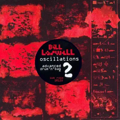 Listen to Oscillations 2 by Bill Laswell