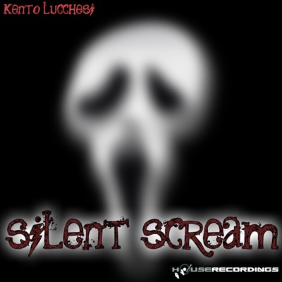 Silent Scream - Single