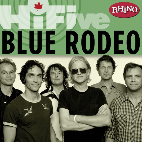 Hi-Five: Blue Rodeo - EP