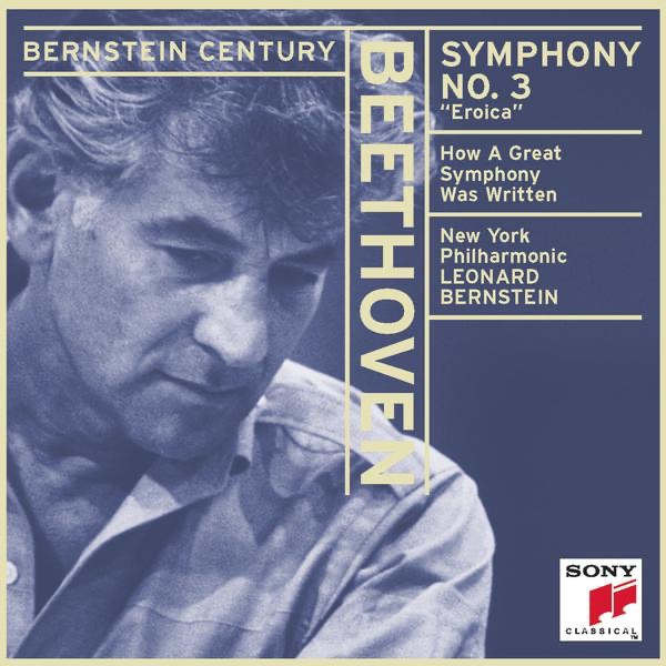 Beethoven: Symphony No. 3 in E-Flat Major, Op. 55 "Eroica"