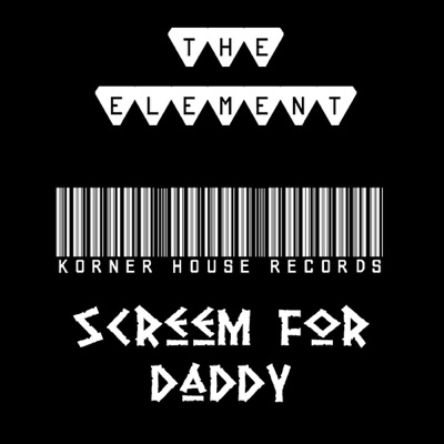 Screem For Daddy - Single