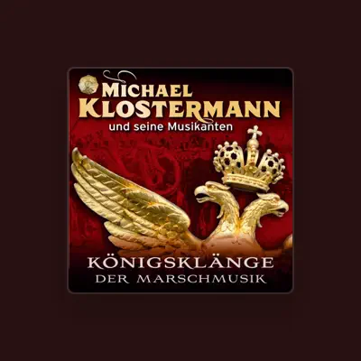 Listen to Michael Klostermann und seine Musikanten, watch music videos, read bio, see tour dates & more!
