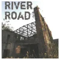 Something I Can Wrap My Arms Around — River Road