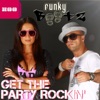 Get The Party Rockin' (Money G Remix)()