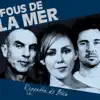 Fous de la Mer - Nuages