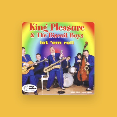 Listen to King Pleasure & The Biscuit Boys, watch music videos, read bio, see tour dates & more!